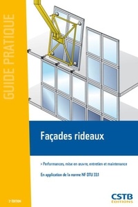 Aurélie Godin Bareille - Façades rideaux - Performances, mise en oeuvre, entretien et maintenance.