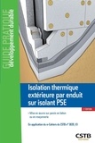 Bertrand Ruot - Isolation thermique extérieure par enduit sur isolant PSE - Mise en oeuvre sur parois en béton ou en maçonnerie.