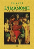 Jean-Baptiste-Christophe Bailard - Traité de l'harmonie réduite à ses principes naturels.