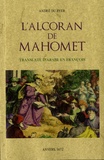 André du Ryer - L'alcoran de Mahomet - Translaté d'Arabe en françois.