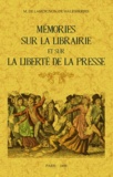  Malesherbes - Mémoires sur la librairie et sur la liberté de la presse.