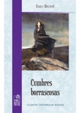 Emily Brontë - Cumbres borrascosas.