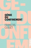 François Cusset - Le génie du confinement.
