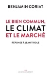 Benjamin Coriat - Le bien commun, le climat et le marché - Réponse à Jean Tirole.