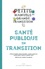 Cyrille Harpet et Estelle Baurès - Santé publique en transition.