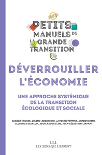  Campus de la transition - Déverrouiller l'économie - Une approche systémique de la transition écologique et sociale.