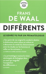 Frans de Waal - Différents - Le genre vu par un primatologue.