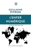 Guillaume Pitron - L'enfer numérique.