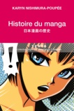 Karyn Poupée - Histoire du manga - L'école de la vie japonaise.