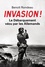 Benoît Rondeau - Invasion ! - Le Débarquement vécu par les Allemands.