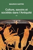 Maurice Sartre - Culture, savoirs et sociétés dans l'Antiquité.