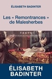 Elisabeth Badinter - Les "Remontrances" de Malesherbes.
