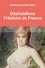 Gonzague Saint Bris - Déshabillons l'histoire de France - Tableau des moeurs françaises.