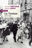 Philippe Frétigné et Gérard Leray - La tondue - 1944-1947.
