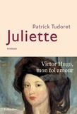 Patrick Tudoret - Juliette.