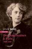 Gérard Bonal - Des américaines à Paris - 1850-1920.