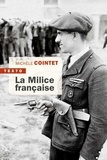 Michèle Cointet - La milice française.