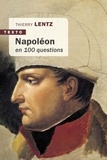 Thierry Lentz - Napoléon en 100 questions.