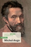 Marcel Brion - Michel-Ange.
