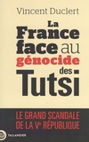 Vincent Duclert - La fin du déni - La France face au génocide des Tutsi du Rwanda.
