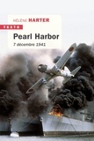 Hélène Harter - Pearl Harbor - 7 décembre 1941.
