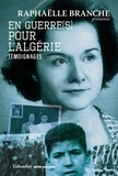 Raphaëlle Branche - En guerre(s) pour l'Algérie.