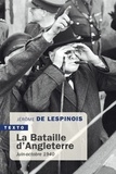 Lespinois jerome De - La Bataille d'Angleterre - Juin-octobre 1940.