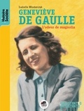 Isabelle Wlodarczyk - Geneviève de Gaulle - L'odeur de magnolia.