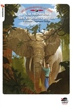 Véronique Delamarre Bellégo - Les Sentinelles de la Terre  : A la recherche des éléphants perdus.