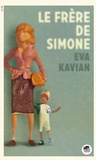 Eva Kavian - Le frère de Simone.