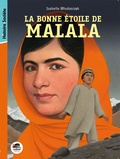 Isabelle Wlodarczyk - La bonne étoile de Malala.
