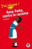Eric Simard - Rosa Parks, contre le racisme.