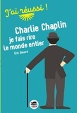 Eric Simard - Charlie Chaplin - Je fais rire le monde entier.