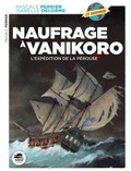 Pascale Perrier et Jeanne Zaka - Naufrage à Vanikoro.