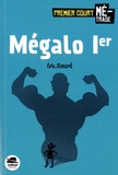 Eric Simard - Mégalo 1er.