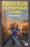Eric Simard - Frayeur Olympique à Paris.