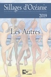 Jean Vanmaï - Sillages d'Océanie 2019 : Les Autres.