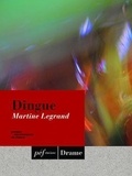 Martine Legrand - Dingue.