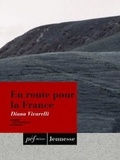 Diana Vivarelli - En route pour la France.