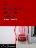Diana Vivarelli - Respectez les droits des enfants.