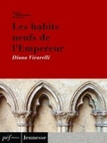 Diana Vivarelli - Les habits neufs de l'Empereur.