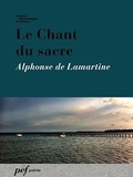 Alphonse De Lamartine - Le Chant du sacre.