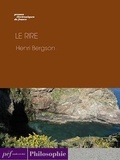 Henri Bergson - Le Rire.