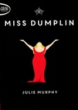 Julie Murphy - Miss Dumplin.
