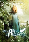 Anne Robillard - Les Ailes d'Alexanne Tome 9 : Eire.