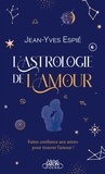 Jean-Yves Espié - L'astrologie de l'amour.