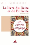 Abu Hamid Alghazali - Le livre du licite et l'illicite.