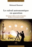 Mohamed Ramousi - Le calcul astronomique - Traité juridique.