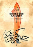 Mounir El Khourouj - Sagesses soufies.
