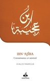 Khaled Maaroub - Ibn 'Ajîba - Connaissance et sainteté.
